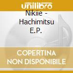 Nikiie - Hachimitsu E.P. cd