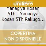 Yanagiya Kosan 5Th - Yanagiya Kosan 5Th Rakugo Shuu 2 cd
