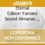 Eternal Edition Yamato Sound Almanac 1977-1 Koukyo / Various cd