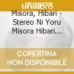 Misora, Hibari - Stereo Ni Yoru Misora Hibari Best cd