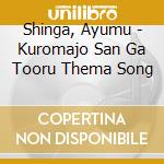 Shinga, Ayumu - Kuromajo San Ga Tooru Thema Song