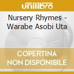 Nursery Rhymes - Warabe Asobi Uta cd