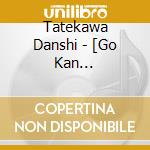 Tatekawa Danshi - [Go Kan Sabaki][Shiba Hama] cd