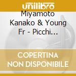 Miyamoto Kanako & Young Fr - Picchi Pichi Shizuku Chan Shudaika Single cd