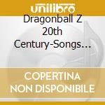 Dragonball Z 20th Century-Songs Best cd