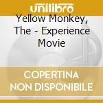 Yellow Monkey, The - Experience Movie cd