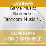 Game Music: Nintendo: Famicom Music / O.S.T. (2 Cd) cd