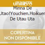 Minna De Utao!Youchien.Hoikuen De Utau Uta cd