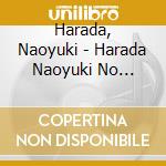 Harada, Naoyuki - Harada Naoyuki No Utagoe -Aru Fuufu No Uta.Hana Ha Saku- cd