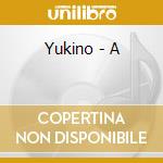 Yukino - A cd