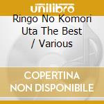 Ringo No Komori Uta The Best / Various cd