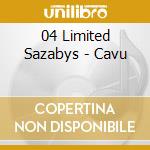 04 Limited Sazabys - Cavu cd musicale di 04 Limited Sazabys