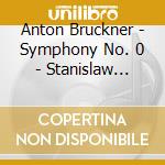Anton Bruckner - Symphony No. 0 - Stanislaw Skrowaczewski (Sacd) cd