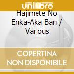 Hajimete No Enka-Aka Ban / Various cd