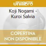 Koji Nogami - Kuroi Salvia cd