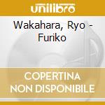 Wakahara, Ryo - Furiko cd