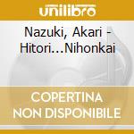 Nazuki, Akari - Hitori...Nihonkai cd