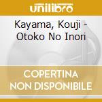 Kayama, Kouji - Otoko No Inori cd