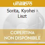 Sorita, Kyohei - Liszt cd musicale di Sorita, Kyohei