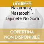 Nakamura, Masatoshi - Hajimete No Sora cd