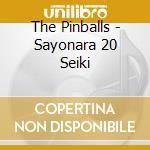 The Pinballs - Sayonara 20 Seiki cd