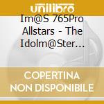 Im@S 765Pro Allstars - The Idolm@Ster Master Artist 3 Finale Destiny cd