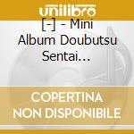 [-] - Mini Album Doubutsu Sentai Juuouger 1 cd