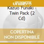 Kazuo Funaki - Twin Pack (2 Cd) cd