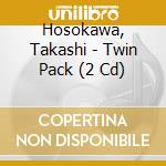 Hosokawa, Takashi - Twin Pack (2 Cd) cd musicale di Hosokawa, Takashi