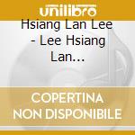Hsiang Lan Lee - Lee Hsiang Lan Zenkyokushu cd