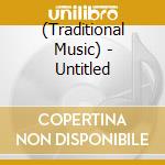 (Traditional Music) - Untitled cd