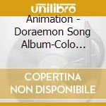 Animation - Doraemon Song Album-Colo Chan Album cd