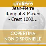 Jean-Pierre Rampal & Maxen - Crest 1000 221 J.-P.Rampal & M.Larri cd