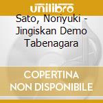 Sato, Noriyuki - Jingiskan Demo Tabenagara cd