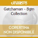 Gatchaman - Bgm Collection cd