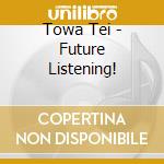 Towa Tei - Future Listening! cd