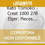 Kato Tomoko - Crest 1000 278 Elger: Pieces For Vio cd