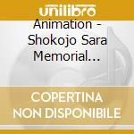 Animation - Shokojo Sara Memorial Ongakuka (2 Cd) cd