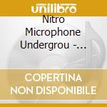 Nitro Microphone Undergrou - Uprising cd