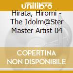 Hirata, Hiromi - The Idolm@Ster Master Artist 04