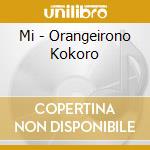Mi - Orangeirono Kokoro cd