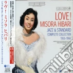 Misora Hibari - Love! Jazz &Standard Complete Collection 1955-1966 (2 Cd) cd