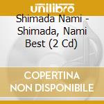 Shimada Nami - Shimada, Nami Best (2 Cd)