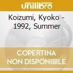 Koizumi, Kyoko - 1992, Summer cd musicale