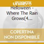 Helloween - Where The Rain Grows(4 Tracks) cd