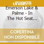 Emerson Lake & Palme - In The Hot Seat (12 Tracks) cd