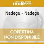 Nadege - Nadege cd