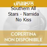 Southern All Stars - Namida No Kiss cd