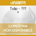 Tulip - ??? * cd