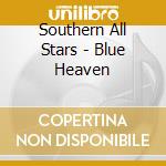 Southern All Stars - Blue Heaven cd